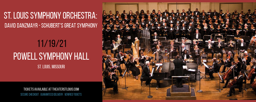 St. Louis Symphony Orchestra: David Danzmayr - Schubert's Great Symphony at Powell Symphony Hall tickets St. Louis Symphony Orchestra: David Danzmayr - Schubert's Great Symphony at Powell Symphony Hall